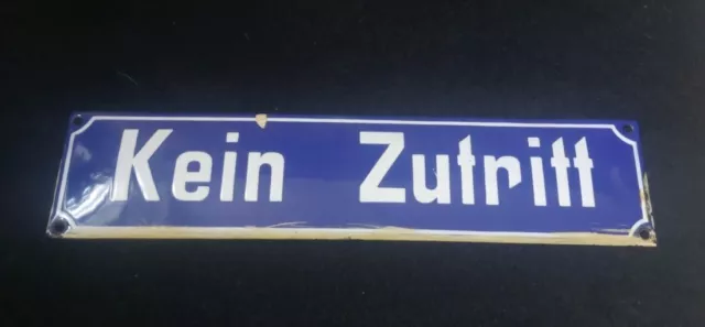 Antikes Emaille Schild Kein Zutritt