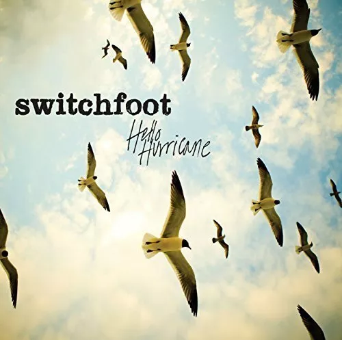 Switchfoot (CD) Hello hurricane (2009)