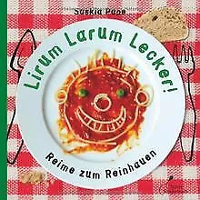 Lirum Larum lecker!: Reime zum Reinhauen | Buch | Zustand sehr gut