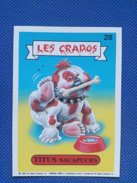 Les Crados / Carte numéro 28 / French Garbage pail kids.