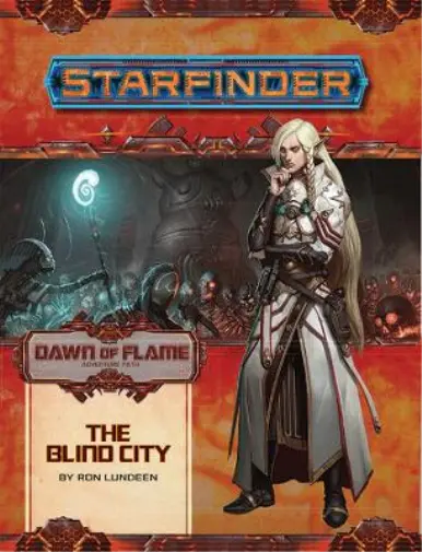 Ron Lundeen Starfinder Adventure Path: The Blind City (Dawn of Fla (Taschenbuch)