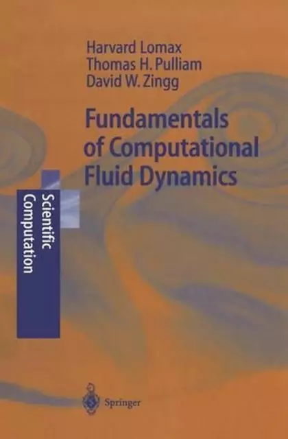 Fundamentals of Computational Fluid Dynamics by Thomas H. Pulliam (English) Pape