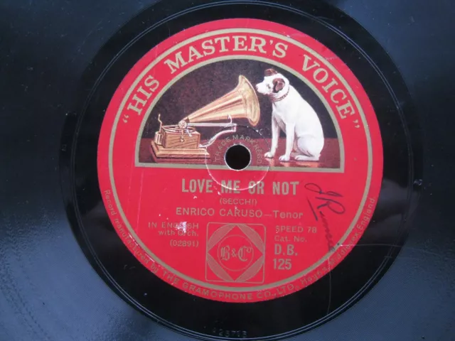 Enrico Caruso 12" 78 Rpm Love Me Or Not / Dreams Of Long Ago 1924 Uk Hmv D.b.125