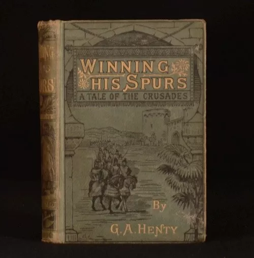 1897-1917 3vol Novels of G A Henty Winning His Spurs Friends Young Buglers 3