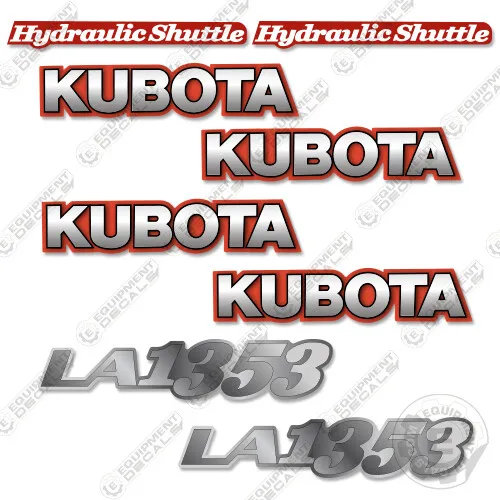 Fits Kubota LA1353 Decal Kit Tractor Decals - 3M VINYL Aftermarket Sticker Set