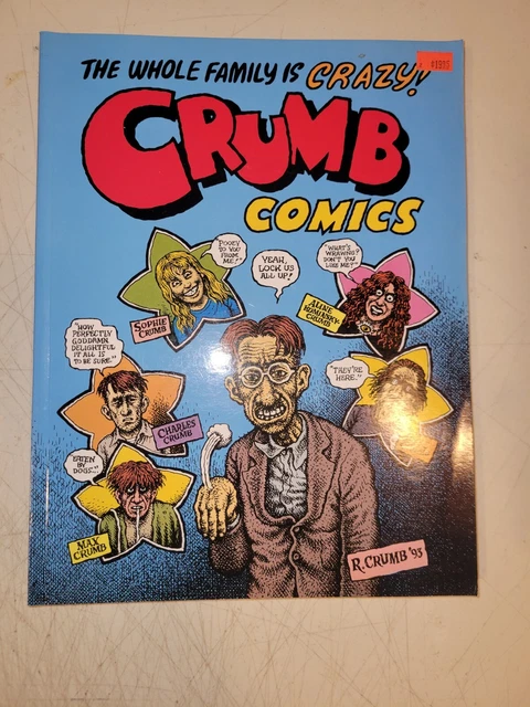 The Whole Family is Crazy! Crumb Comics 1998 Last Gasp publishing