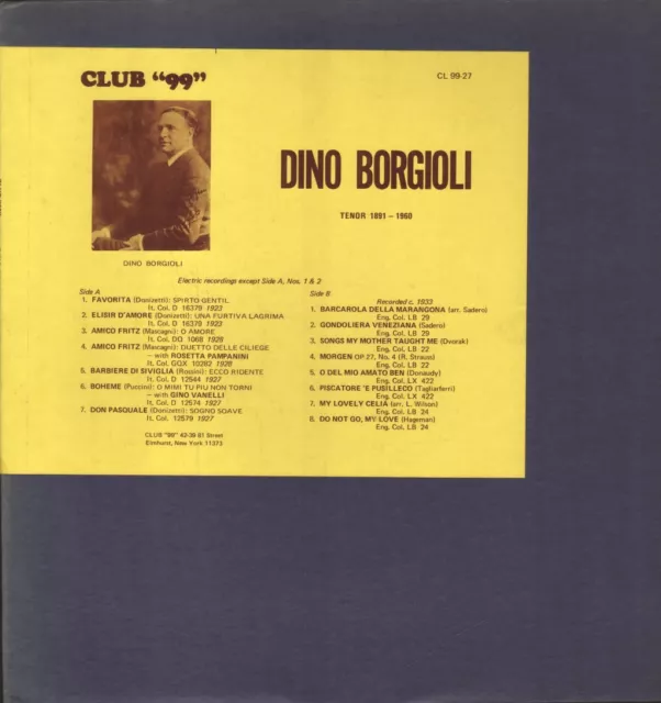 CL9927 Dino Borgioli Dino Borgioli - Tenor 1891 - 1960 LP vinyl USA Club 99 mono