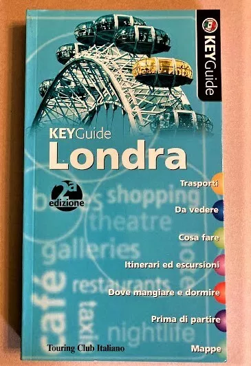 GUIDA TURISTICA KEY Guide - Londra - Touring Club Editore EUR 28,00 -  PicClick IT