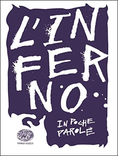 inferno in poche parole da dante alighieri piumini roberto 8866563455