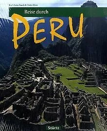 Reise durch Peru von Kirst, Detlev | Buch | Zustand sehr gut
