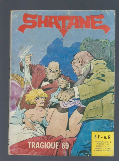 shatane  n°6  BD adulte  Editions elvilfrance  année 1977