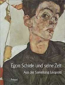 Egon Schiele und seine Zeit. Österreichische Malere... | Buch | Zustand sehr gut