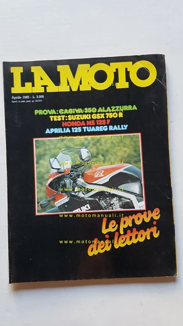 LA MOTO n. 4 1985 Prova Suzuki GSX-R 750 Aprilia 125 Tuareg Rally
