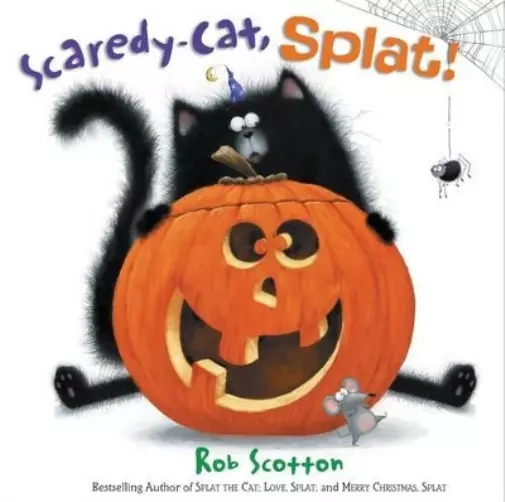 Rob Scotton Scaredy-cat, Splat! (Relié)