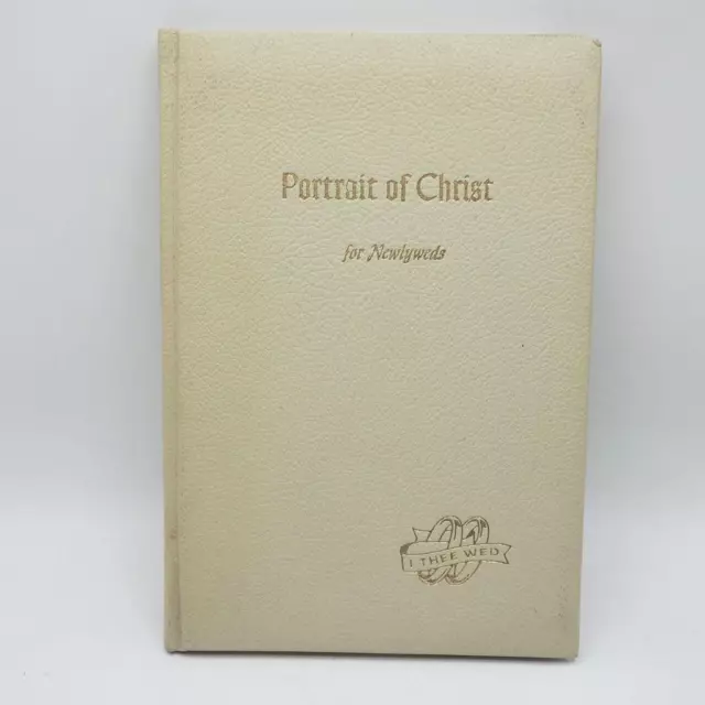 Vintage Portrait of Christ for Newlyweds Wedding Book 1962 Good Will Publishers