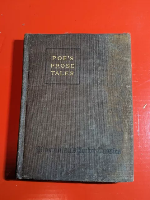 Poe's Prose Tales, Macmillan 1901, Edgar Allan Poe