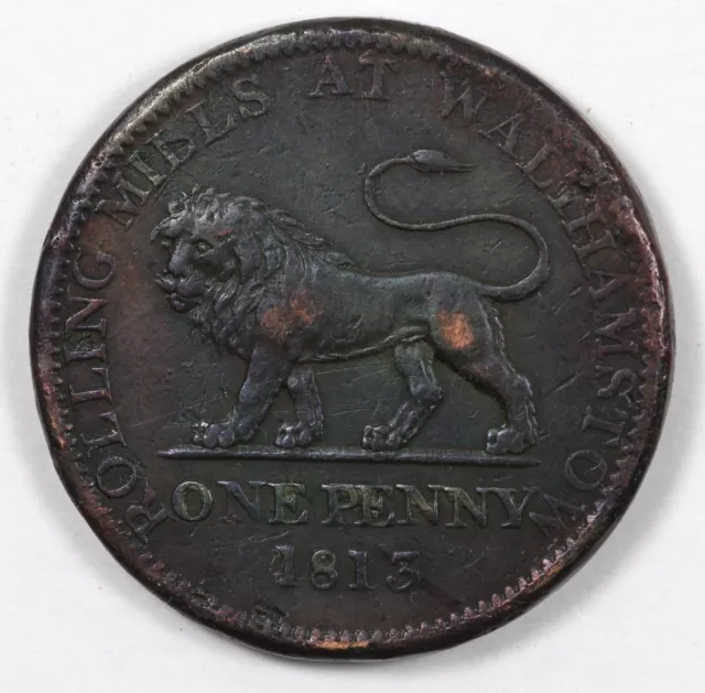 1813 Great Britain Walthamstow ROLLING MILLS Large Copper Penny Token 1813 Great Britain Walthamstow ROLLING MILLS Large Copper Penny Token