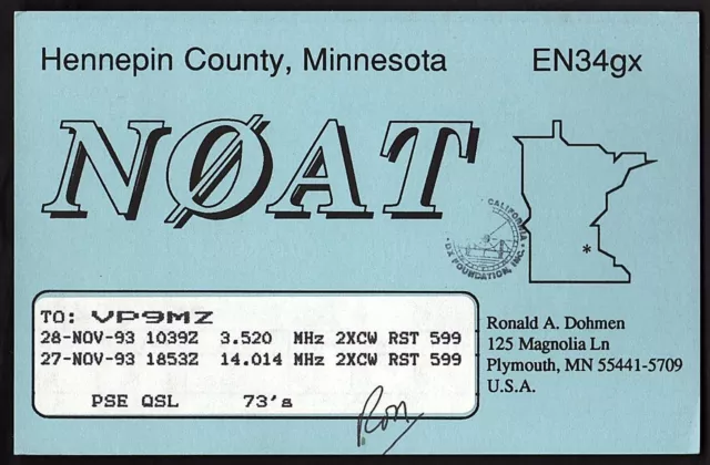 QSL QSO RADIO CARD "Ronald A. Dohmen,N0AT,Hennepin County", Plymouth, MN (Q2416)