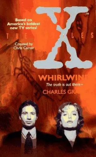 The X-Files Ser.: Whirlwind by Charles L. Grant (1995, Mass Market)