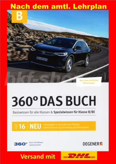 Fahrschule Führerschein Lehrbuch B BE Autoführerschein Handbuch 360 Degener 2024