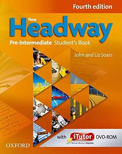 New Headway: Pre-Intermediate Fourth Edition: Student's Book and
