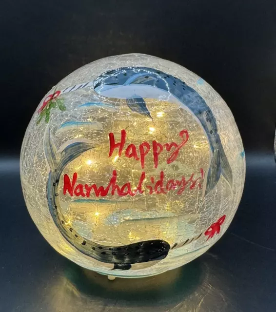 Happy Narwhalidays Hand Painted Glass Globe w/ LED Lighting 6"