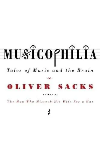 Musicophilia: Tales of Music and the Brain by Sacks, Oliver Paperback Book The