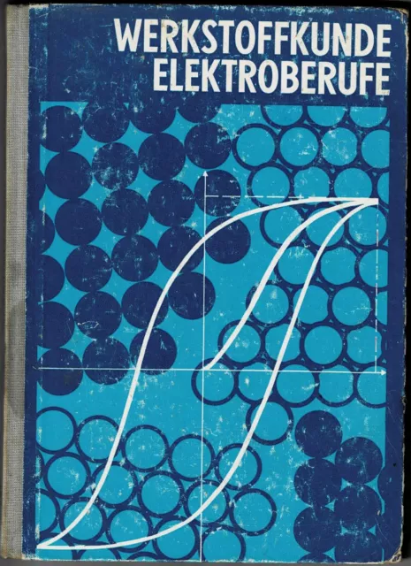 DDR-Fachbuch  WERKSTOFFKUNDE ELEKTROBERUFE