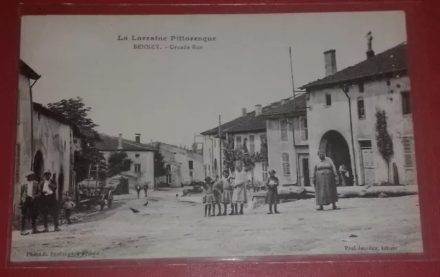 Carte Postale La Lorraine Pittoresque-BENNEY. - Grande Rue-Paul Jourdan-1917-SUP