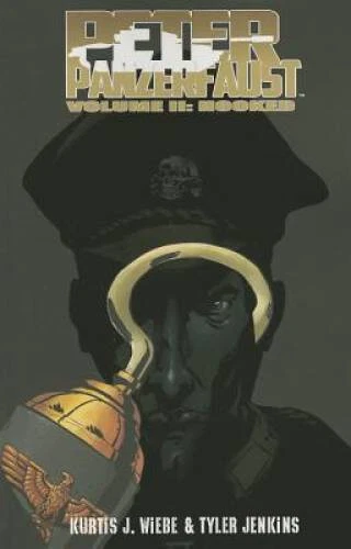 Peter Panzerfaust Volume 2: Hooked - Paperback By Wiebe, Kurtis J - VERY GOOD