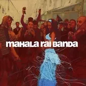 Mahala Rai Banda : Mahala Rai Banda CD (2004) ***NEW*** FREE Shipping, Save £s