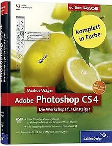 Adobe Photoshop CS4 Die Workshops für Einsteiger by W... | Book | condition good