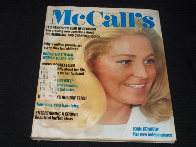 1975 NOVEMBER MCCALL'S Magazine - Joan Kennedy Front Cover - E 773 $30. ...