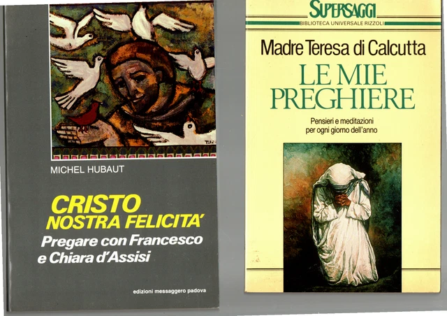 MADRE TERESA DI calcutta/le mie preghiere-m-hubaut/cristo nostra
