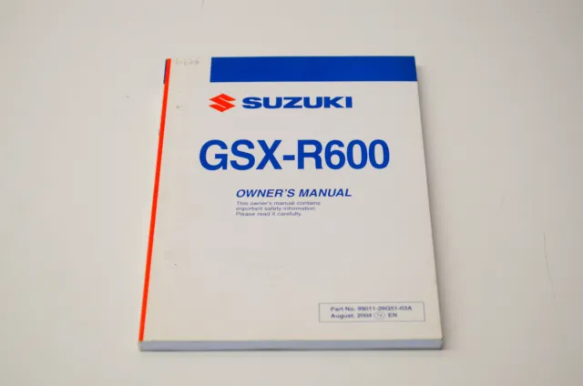 OEM Suzuki 99011-29G51-03A GSX-R600 Owner's Manual