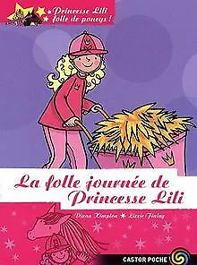 Princesse Lili folle de poneys !, Tome 9 : La folle jour... | Buch | Zustand gut