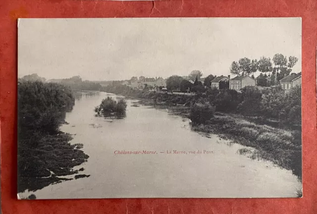 CPA CHALONS-sur-MARNE - La Marne seen taken from the bridge