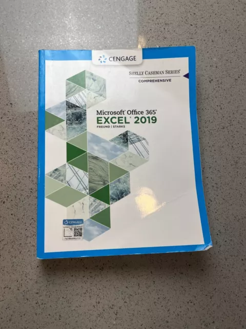 Shelly Cashman Cenage Microsoft Office 365 Excel 2019 Soft Cover Book