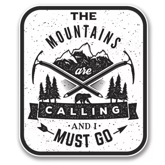 2 x The Mountains Are Calling Vinyl Sticker Ski Snowboard Climbing Gift #6398/SV