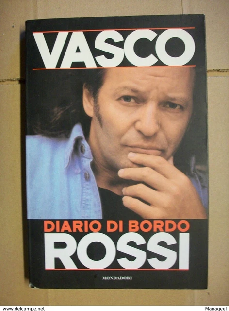 Vasco Rossi = Diario Di Bordo = Ottobre 1996 = Con Fotografie = Mondadori