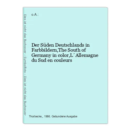 Der Süden Deutschlands in Farbbildern,The South of Germany in color,L´All 373512