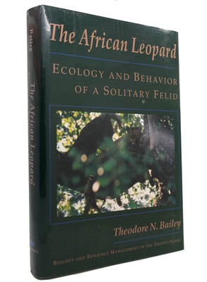 Num Bailey The Africain Léopard Ecology Et Comportement De A Solitaire Field Leopard T 