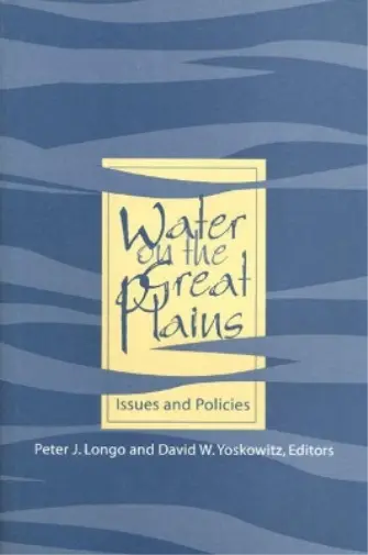 David W. Yoskowitz Water on the Great Plains (Relié)