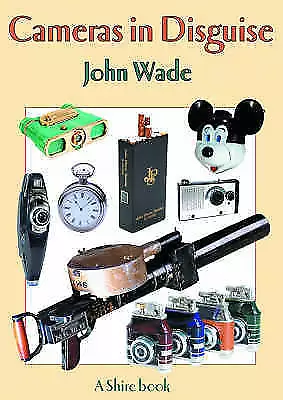 New Book Cameras in Disguise by John Wade (Paperback, 2005)