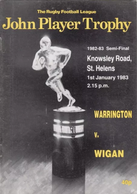 Warrington v Wigan 1982/3 (1 Jan) JP Trophy Semi-Final @ St Helens
