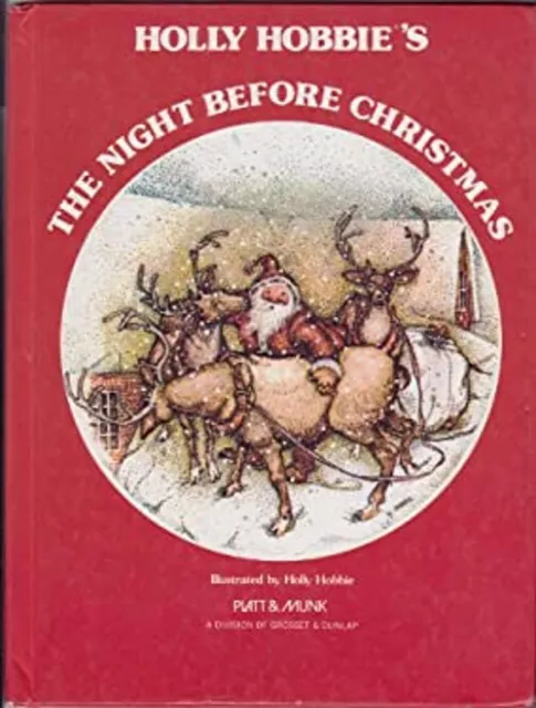 Holly Hobbie's Night Before Christmas Paperback Clement C. Moore