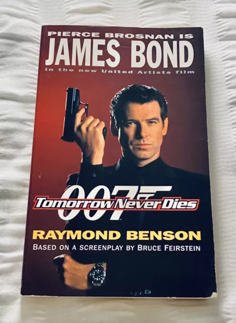'James Bond: Tomorrow Never Dies' By Raymond Benson
