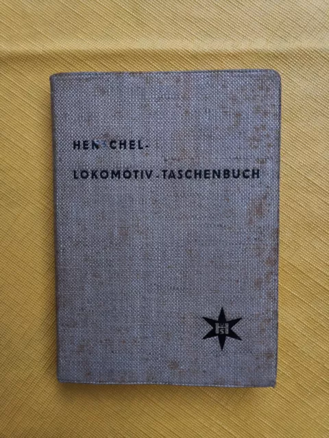 Henschel Lokomotiv- Taschenbuch, Ausgabe 1935