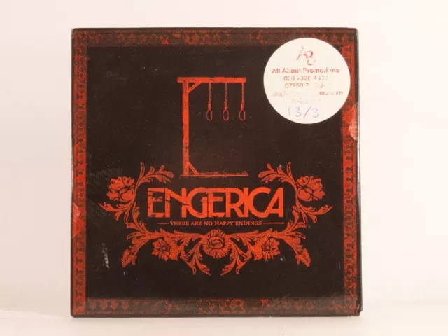 ENGERICA THERE ARE NO HAPPY ENDINGS (550) 11 Track Promo CD Album Card Sleeve