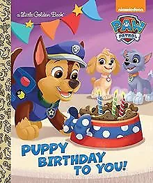 Puppy Birthday to You! (Paw Patrol) (Little Golden Book) d... | Livre | état bon